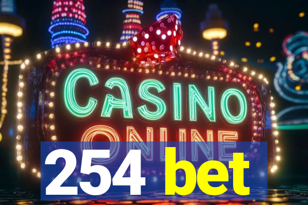 254 bet